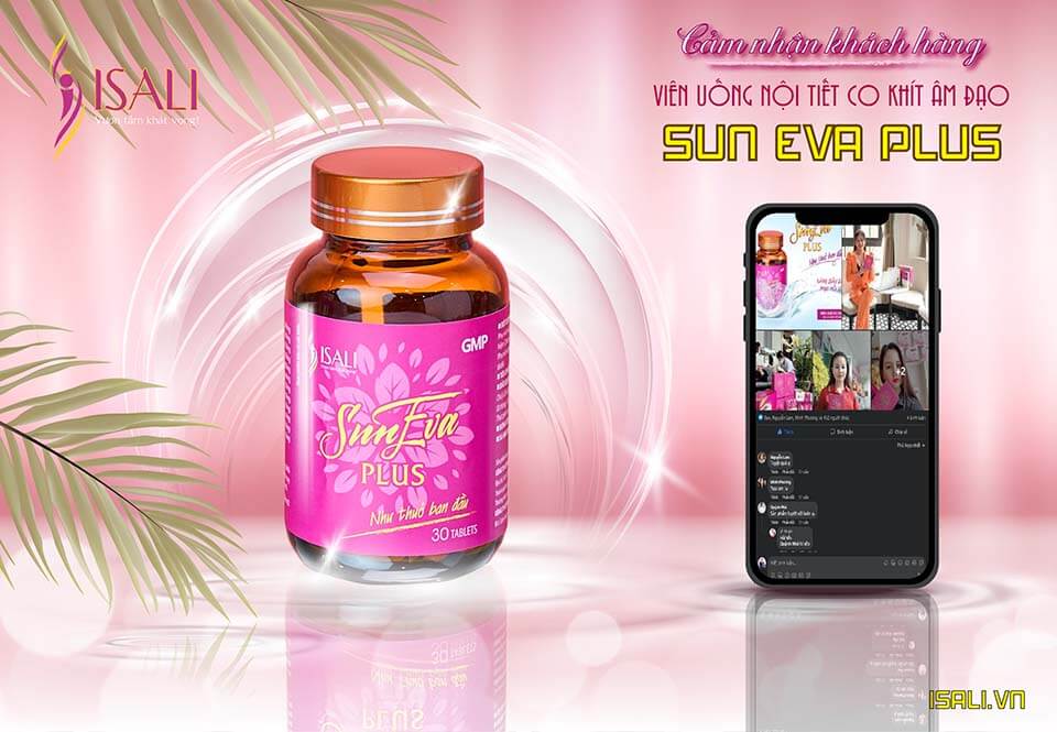 Feedback khách hàng Viên uống co khít Sun Eva Plus 6